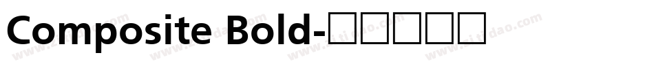 Composite Bold字体转换
